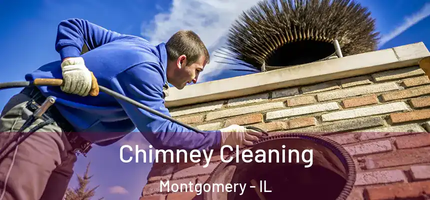  Chimney Cleaning Montgomery - IL